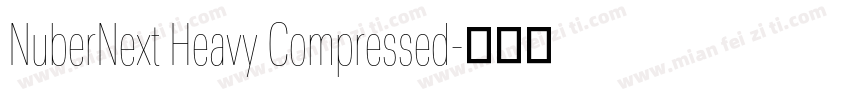 NuberNext Heavy Compressed字体转换